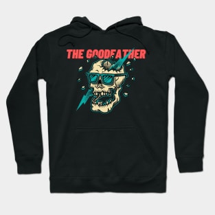 the goodfather Hoodie